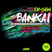 Bankai (the remixes) cover image cdn