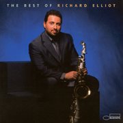 The best of richard elliot cover image cdn