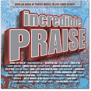 Incredible praise cover image cdn