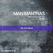 Affirmations for men by men: man mantras album 2 cover image cdn
