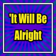 It will be alright cover image cdn