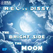R.e.l vs dissy - the bright side of the moon ep cover image cdn