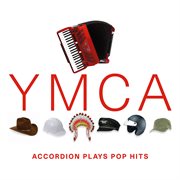 Ymca - accordion plays pop hits cover image cdn