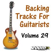 Backing tracks for guitarists - volume 29 cover image cdn