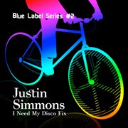 Blue label series #2: i need my disco fix cover image cdn