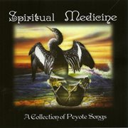 Spiritual medicine "a collection of peyote songs" cover image cdn