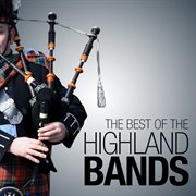 The best of the highland bands cover image cdn