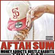Money addicts, hustle habits - the leak cover image cdn