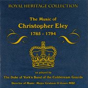 The music of christopher eley 1785 - 1794 cover image cdn