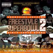 Freestyle superbowl 2 (shyned & mixed) cover image cdn