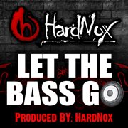 Let the bass go cover image cdn