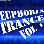 Euphoria trance, vol. 1 cover image cdn
