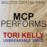 Mcp performs tori kelly: unbreakable smile cover image cdn