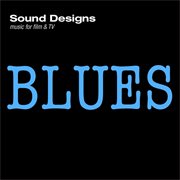 Sound designs, vol. 13: blues cover image cdn