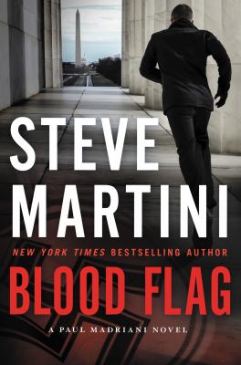 Blood flag a Paul Madriani novel  cover image cdn