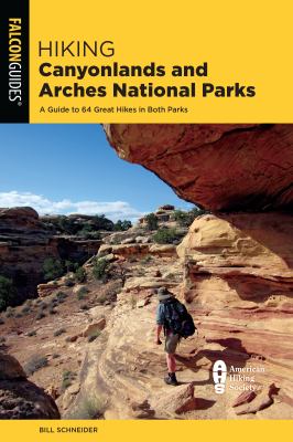 Falcon guide. Hiking Canyonlands and Arches National Parks cover image cdn