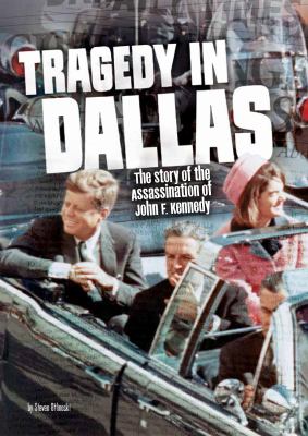 Tragedy in Dallas : the story of the assassination of John F. Kennedy  cover image cdn