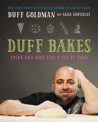 Duff bakes think and bake like a pro at home cover image cdn