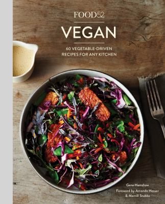Food52 vegan 60 vegetable-driven recipes for any kitchen cover image cdn