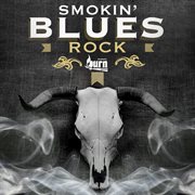 Burn series: smokin blues rock cover image cdn