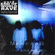 End of world rave cover image cdn