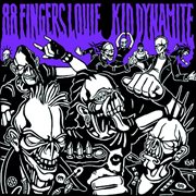88 fingers louie / kid dynamite cover image cdn