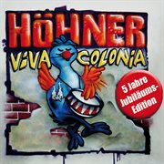Viva colonia (5 jahre jubilaums edition) cover image cdn