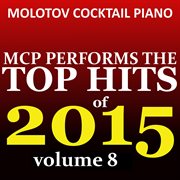Top hits of 2015, vol. 8 cover image cdn