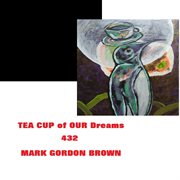 Tea cup of our dreams cover image cdn