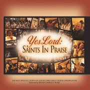 Yes lord: saints in praise (live) cover image cdn
