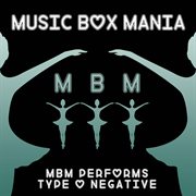 Music box versions of type o negative cover image cdn