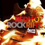 Burn series: red hot rock riffs cover image cdn