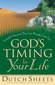 God's timing for your life seeing the seasons of your life through God's eyes  cover image cdn