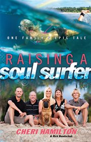 Raising a soul surfer one family's epic tale  cover image cdn