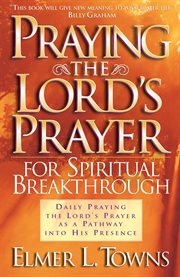Praying the lord's prayer for spiritual breakthrough cover image cdn