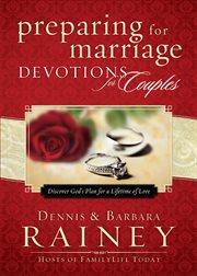 Preparing for marriage devotions for couples discover God's plan for a lifetime of love  cover image cdn