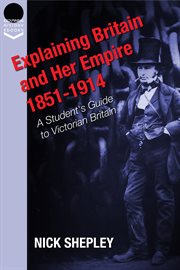 Explaining britain and her empire: 1851-1914 cover image cdn