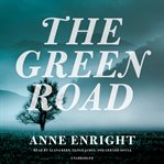 The green road a novel  cover image cdn