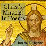 Christ's miracles in poems cover image cdn