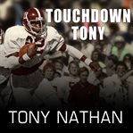 Touchdown Tony running with a purpose  cover image cdn