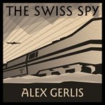 The Swiss spy cover image cdn