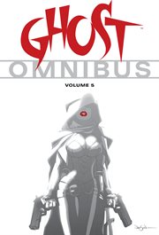 Ghost omnibus. Volume 5 cover image cdn