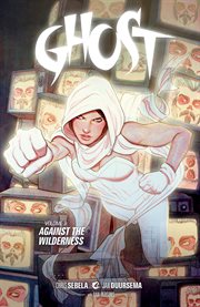 Ghost. Against the wilderness Volume 3, cover image cdn