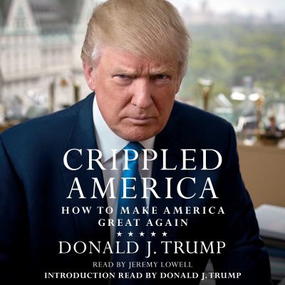 Crippled America how to make our country great again cover image cdn