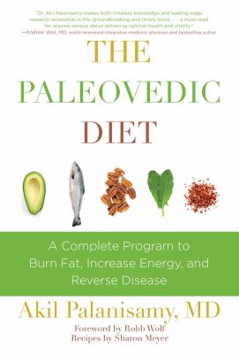 The paleovedic diet : a complete program to burn fat, increase energy, and reverse disease  cover image cdn