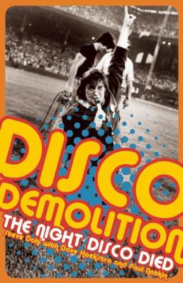 Disco demolition : the night disco died  cover image cdn