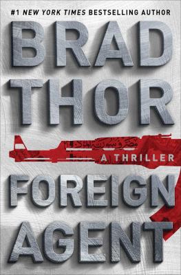 Foreign agent : a thriller  cover image cdn