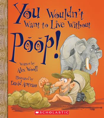 You wouldn't want to live without poop!  cover image cdn