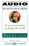Heaven on earth [15-minute miracles to change the world]  cover image cdn