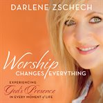 Worship changes everything cover image cdn